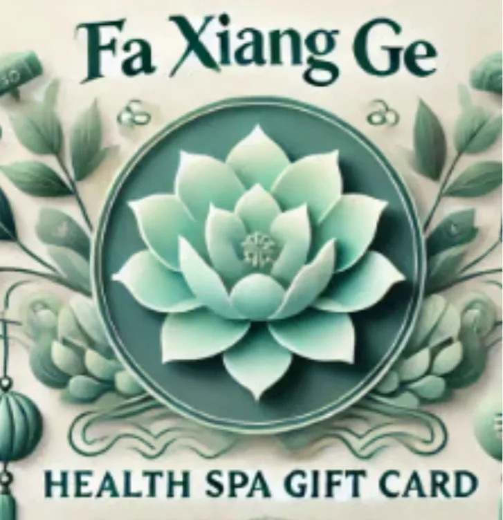 Gift Cards | Fa Xiang Ge Health SPA