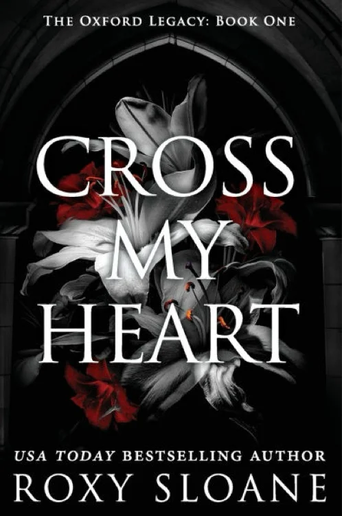 Roxy Sloane: Cross My Heart: A Novel (Paperback)